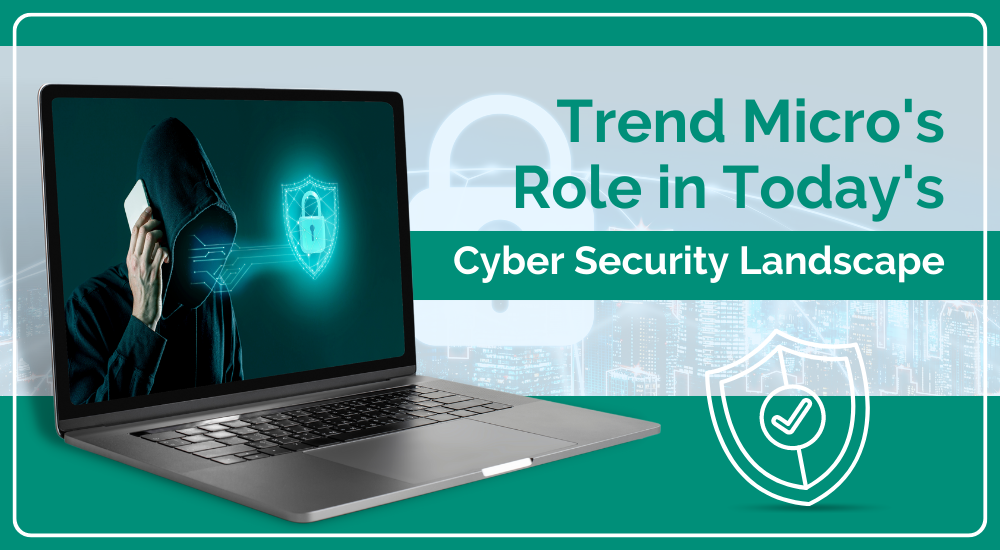 Trend Micro Role