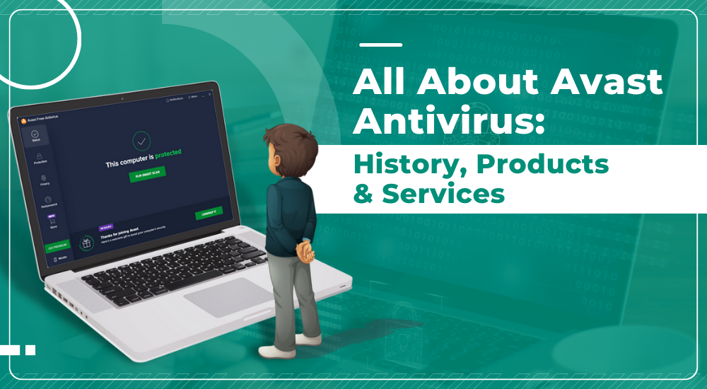 All About Avast Antivirus