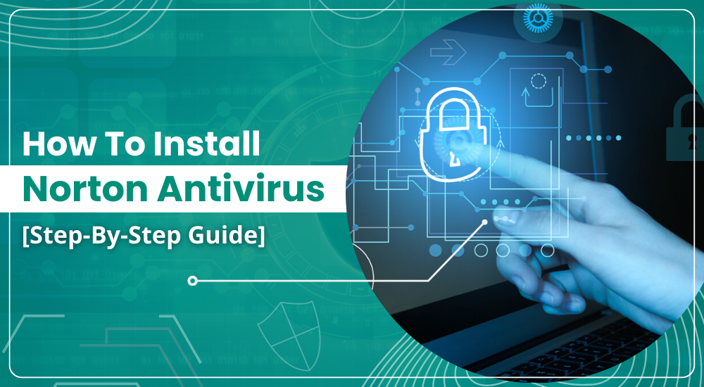 How To Install Norton Antivirus