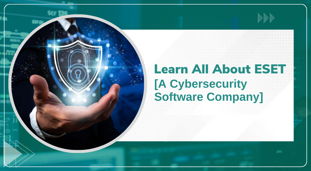 ESET Cybersecurity Software Company