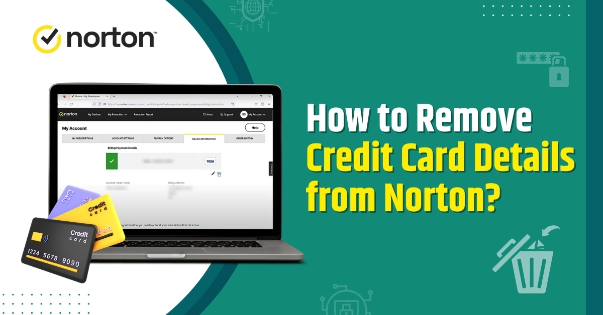 Remove Credit Card Details from Norton