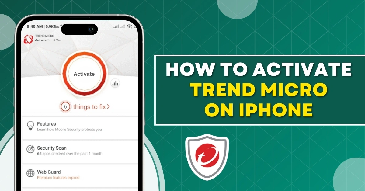 Activate Trend Micro on iPhone