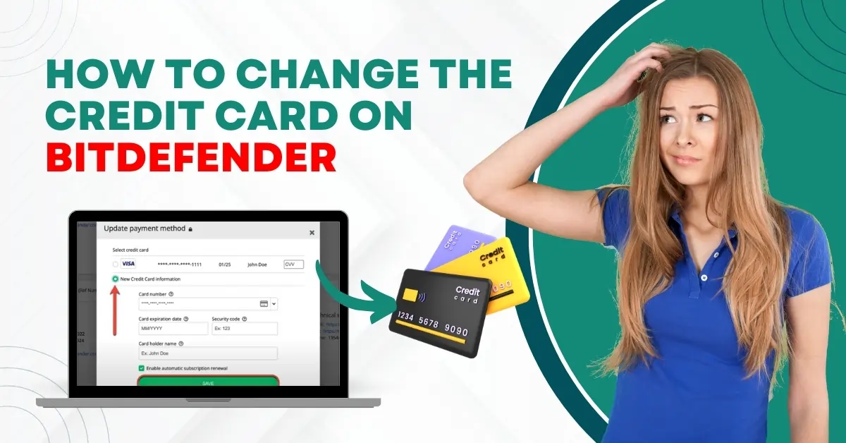 Change the Credit Card on Bitdefender