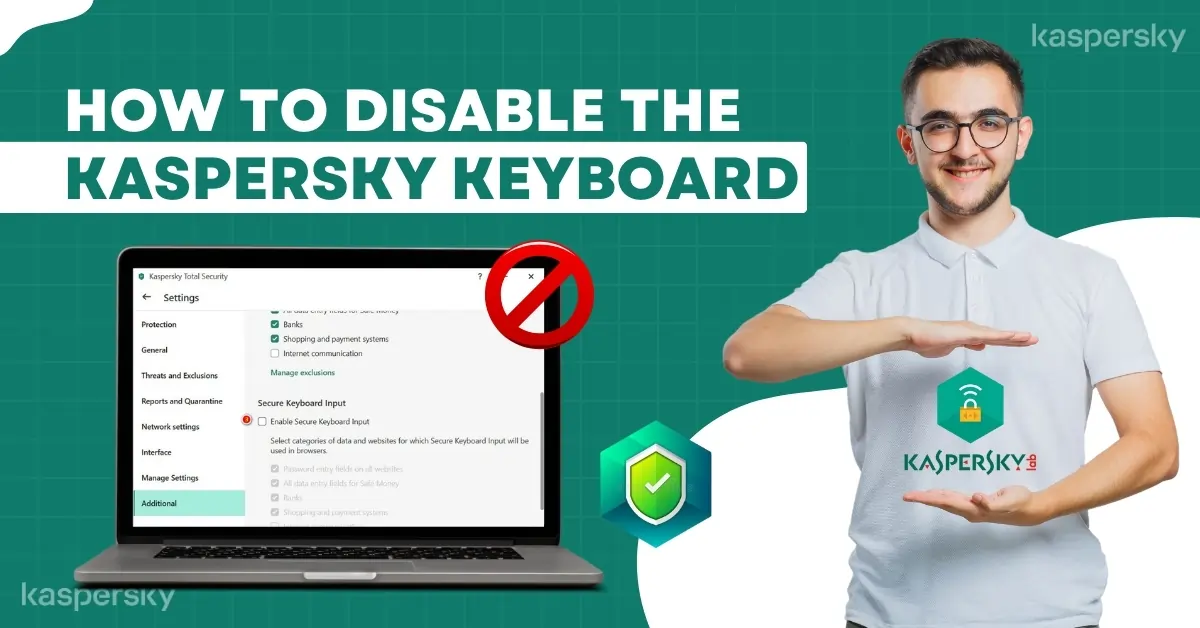 Disable the Kaspersky Keyboard