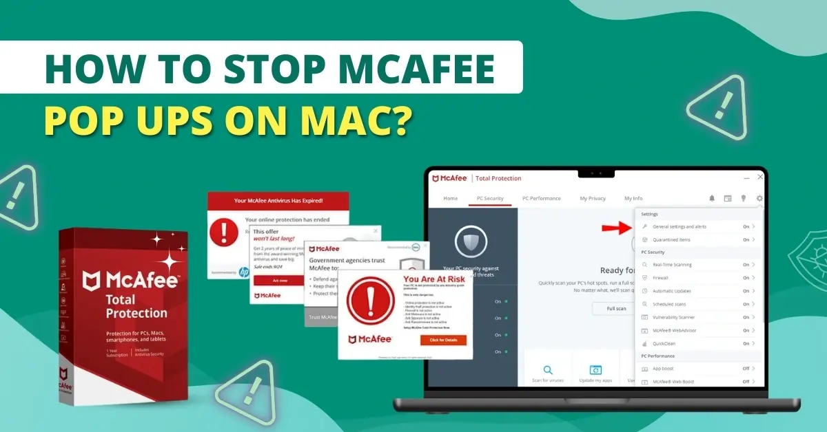 Stop McAfee Pop Ups on Mac