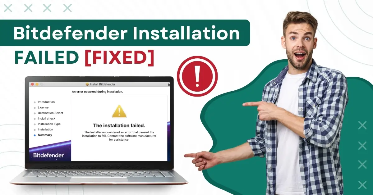 Bitdefender Installation Failed [Fixed]
