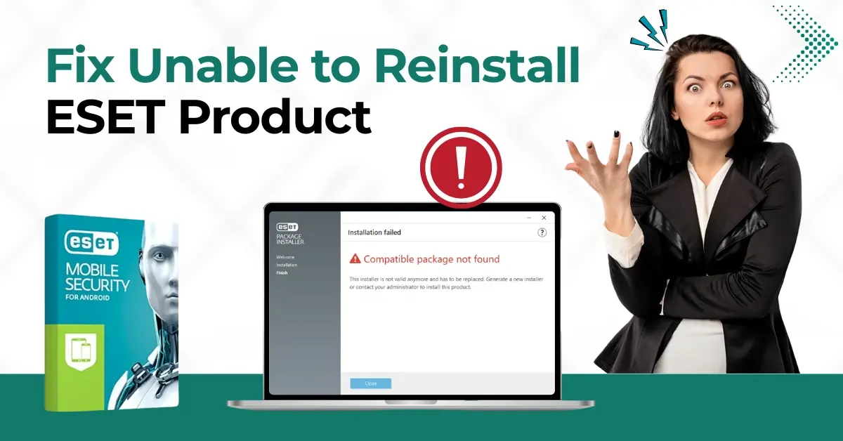 Fix Unable to Reinstall ESET Product