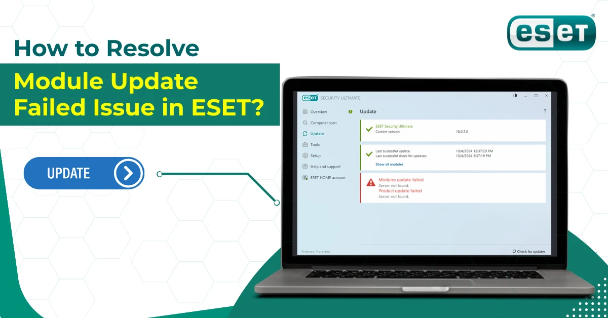 How to Resolve Module Update Failed Issue in ESET?