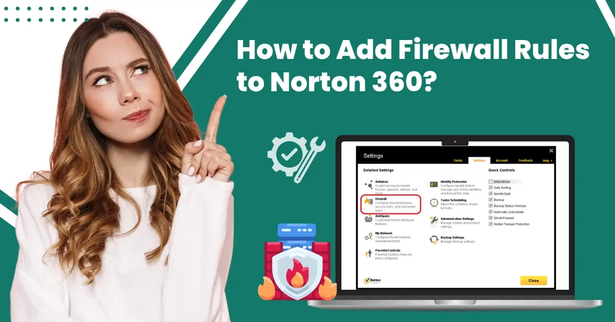 Norton 360 add rule to firewall​