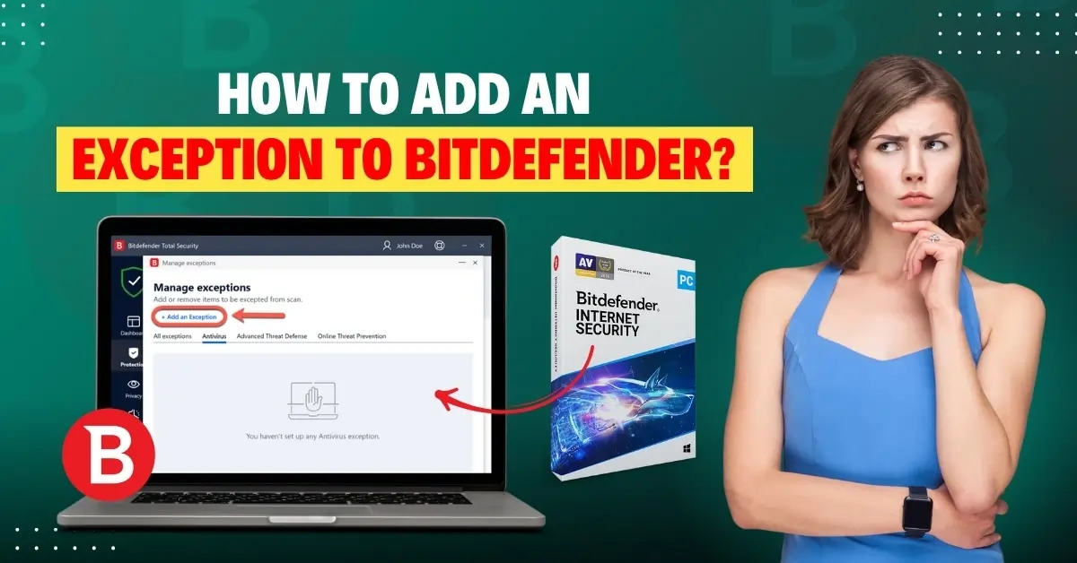 Add an Exception to Bitdefender