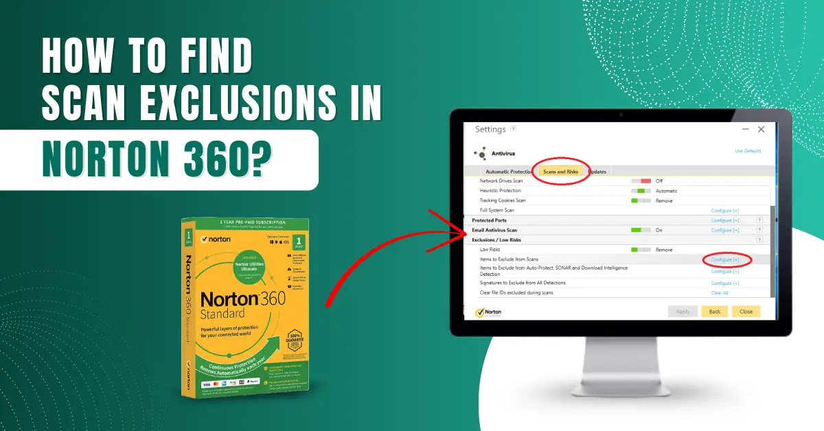 Find Scan Exclusions in Norton 360